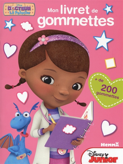 Docteur La Peluche : mon livret de gommettes : + de 200 gommettes