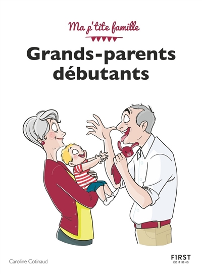 Grands-parents débutants