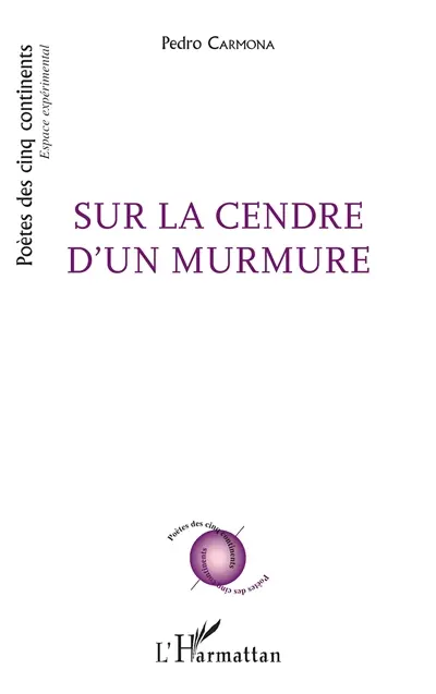 Sur la cendre d'un murmure
