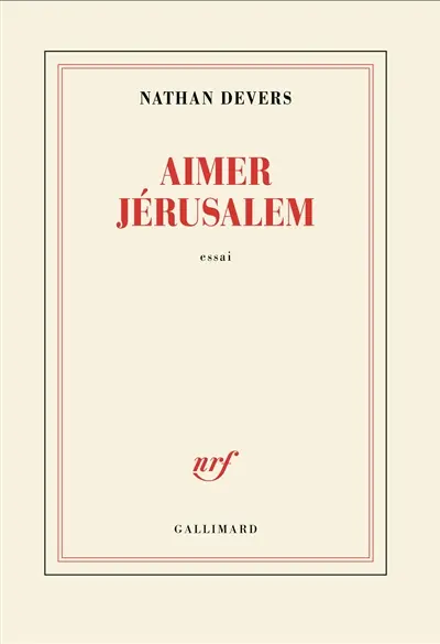 Aimer Jérusalem