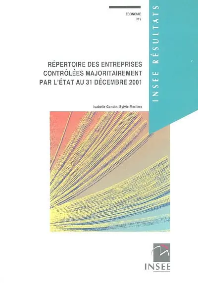 Répertoire des entreprises contrôlées majoritairement par l'État au 31 décembre 2001