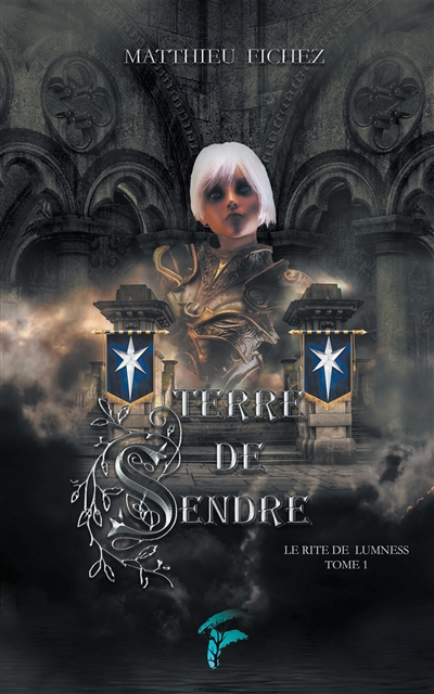Terre de Sendre. Vol. 1. Le rite de Lumness