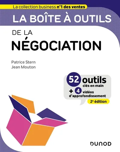 La boîte à outils de la négociation : 52 outils clés en main + 4 vidéos d'approfondissement La boîte à outils de la négociation : 52 outils clés en main + 4 vidéos d'approfondissement