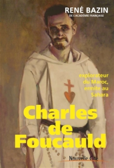 Charles de Foucauld :...