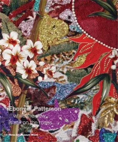 Ebony G. Patterson While the Dew is Still on the Roses