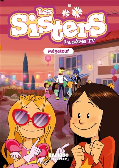 Les sisters : la série TV....