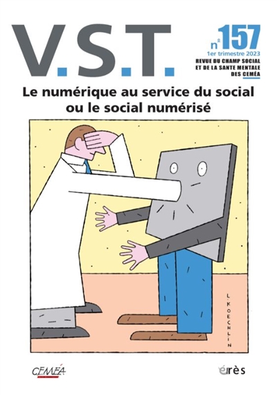 VST, n° 157. Le numérique au service du social ou Le social numérisé