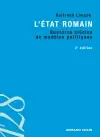 L'Etat romain : quatorze siècles de modèles politiques