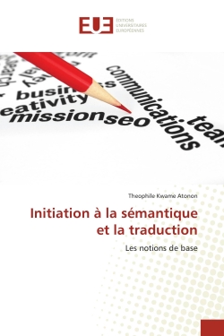Initiation à la sémantique et la traduction : Les notions de base