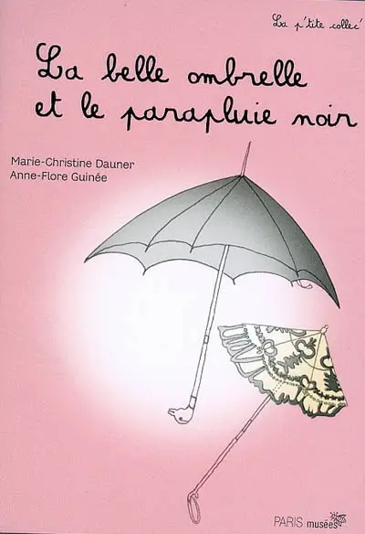 La belle ombrelle et le parapluie noir