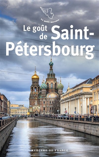 Le goût de Saint-Pétersbourg