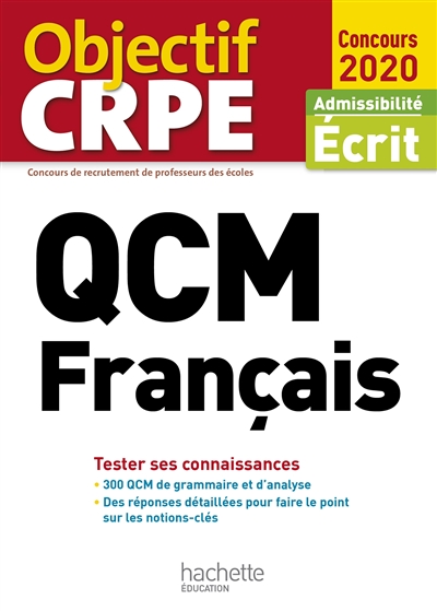 QCM français : tester ses connaissances : admissibilité écrit, concours 2020