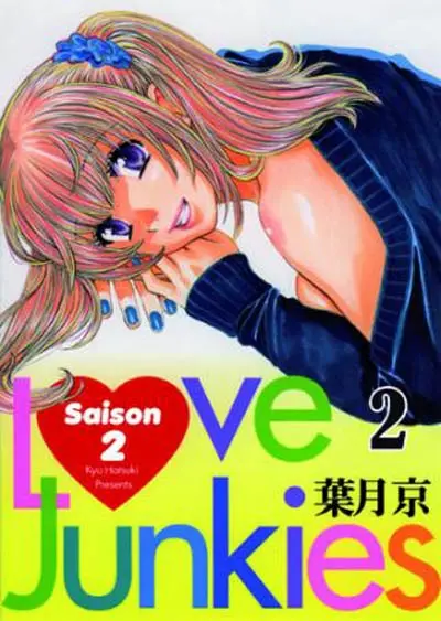 Love junkies saison 2. Vol. 2