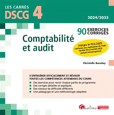 Comptabilité et audit, DSCG 4 : 90 exercices corrigés : 2024-2025