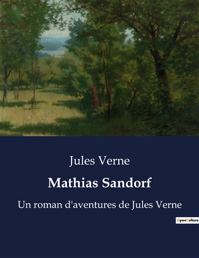 Mathias Sandorf : Un roman...