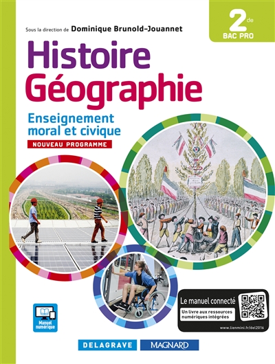 Histoire géographie,  2de bac pro : enseignement moral et civique