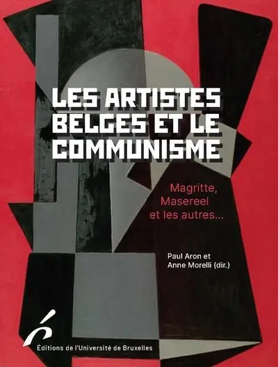 Les artistes belges et le communisme : Magritte, Masereel et les autres
