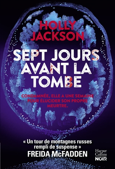 Sept jours avant la tombe