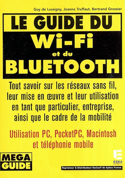 Le guide de Wi-Fi et du Bluetooth