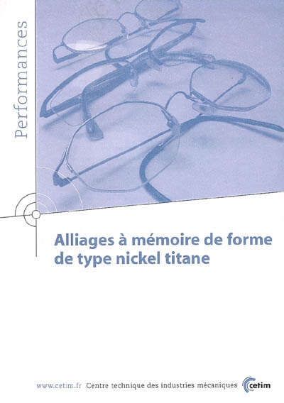 Alliages à mémoire de forme...