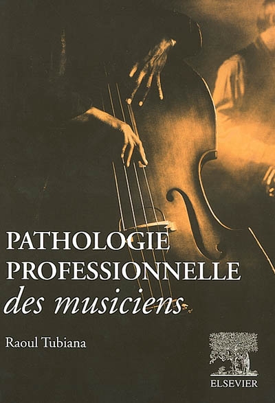 Pathologie professionnelle des musiciens