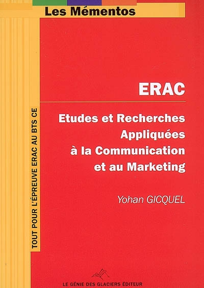 ERAC : études et recherches appliquées à la communication et au marketing : BTS Communication des entreprises