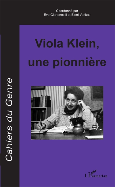 Cahiers du genre, n° 61. Viola Klein, une pionnière