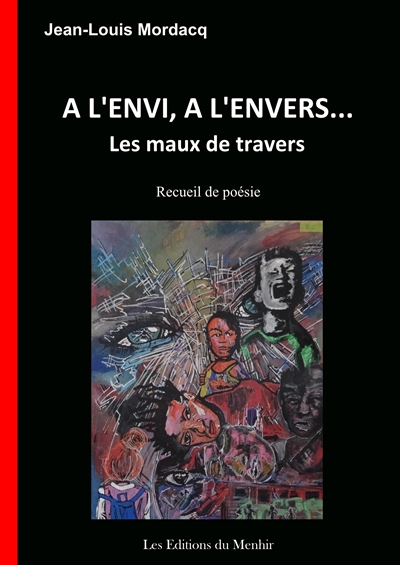 A l'envi, à l'envers... : les maux de travers