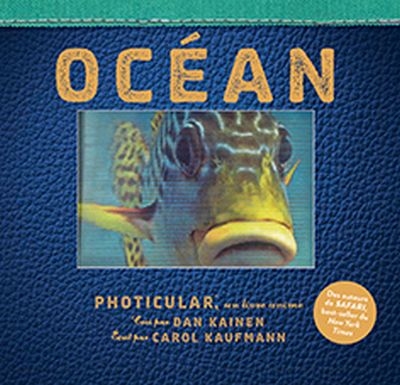 Océan : photicular, un livre animé