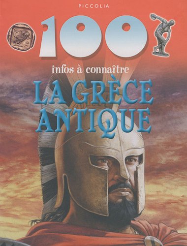 La Grèce antique (100 infos à connaître)