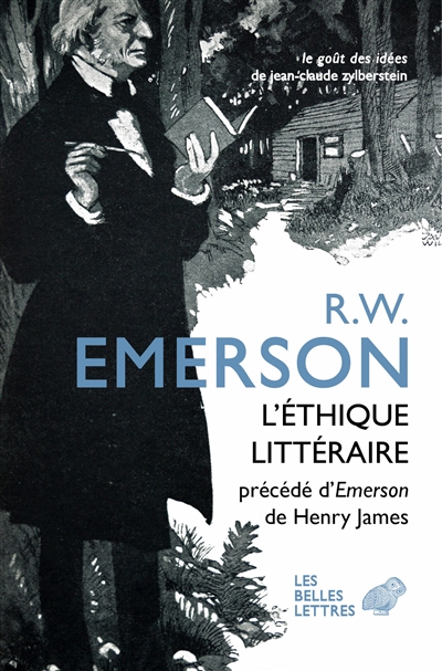 L'éthique littéraire : et quatre autres conférences. Emerson