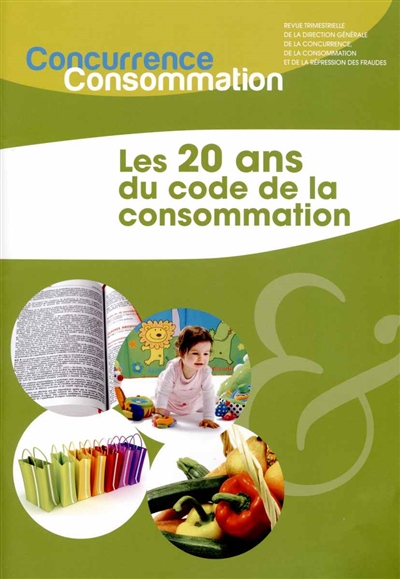 Concurrence & consommation, n° 174. Les 20 ans du code de la consommation