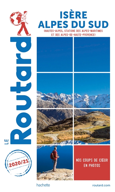 Isère, Alpes du Sud : Hautes-Alpes, stations des Alpes-Maritimes et des Alpes-de-Haute-Provence : 2020-2021