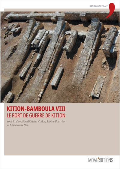 Kition-Bamboula. Vol. 8. Le port de guerre de Kition