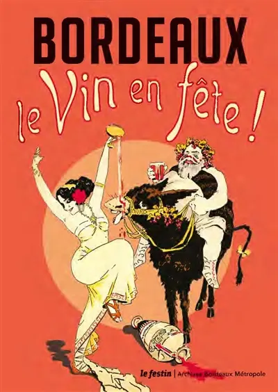Bordeaux, le vin en fête !