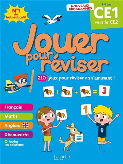Jouer pour réviser, du CE1 au CE2, 7-8 ans : 210 jeux pour réviser en s'amusant !