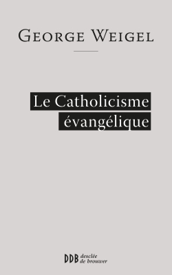 Le catholicisme évangélique