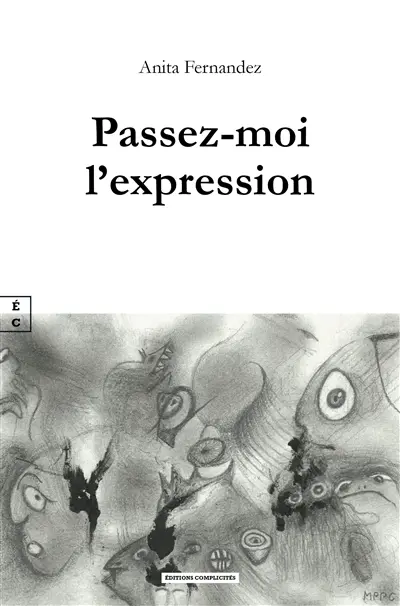 Passez-moi l'expression