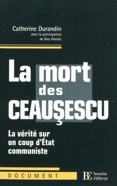 La mort des Ceausescu : la...