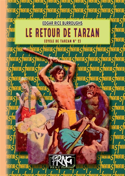 Le cycle de Tarzan. Vol. 2. Le retour de Tarzan