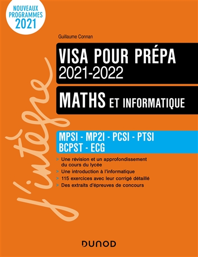 Maths et informatique : visa pour la prépa MPSI, MP2I, PCSI, PTSI, BCPST, ECG : 2021-2022