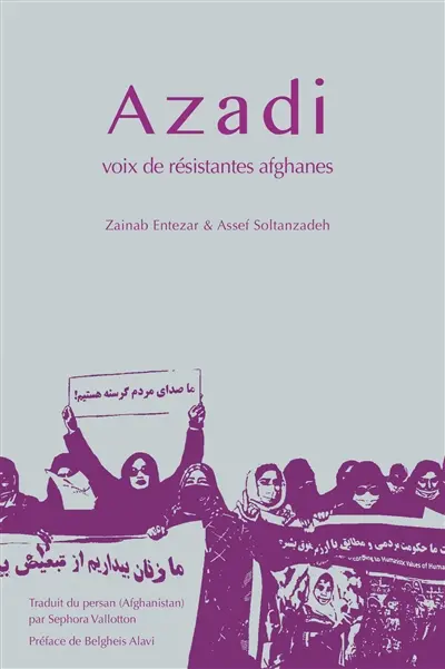 Azadi : voix de résistantes afghanes