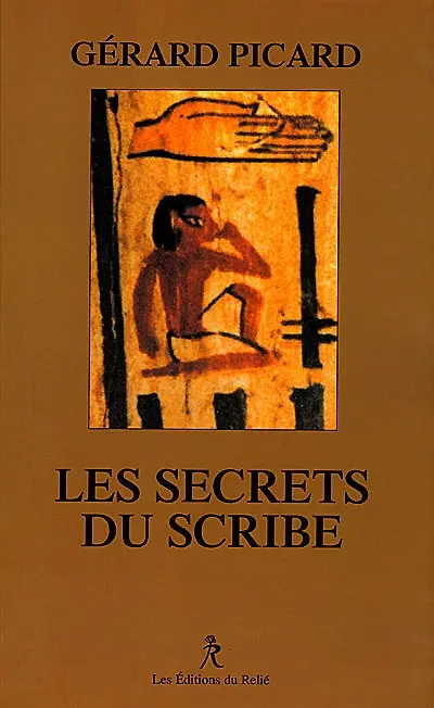 Les secrets du scribe