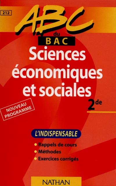 Sciences économiques et sociales, 2e : l'indispensable