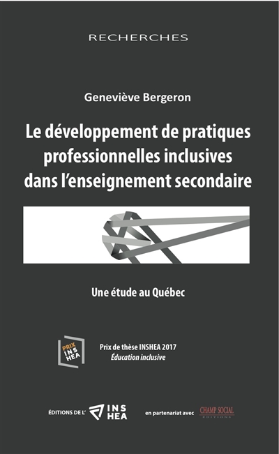 Le développement de pratiques professionnelles inclusives dans l'enseignement secondaire : une étude au Québec