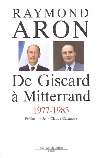De Giscard à Mitterrand, 1977-1983
