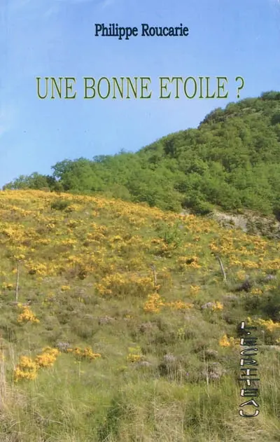 Une bonne étoile ? : première époque