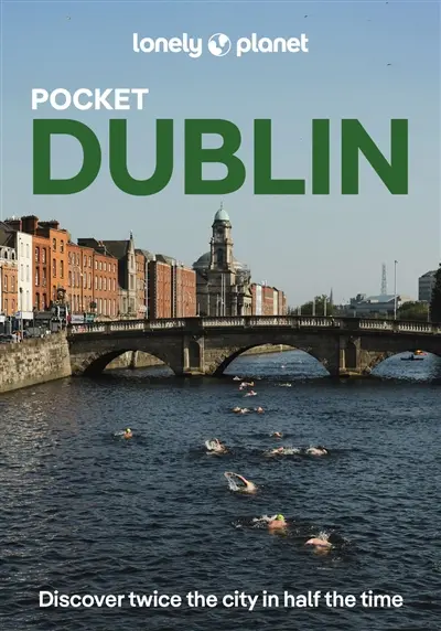 Pocket Dublin : discover twice the city in half the time