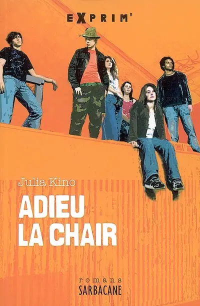 Adieu la chair