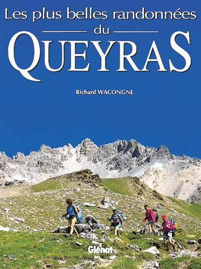 Les plus belles randonnées du Queyras